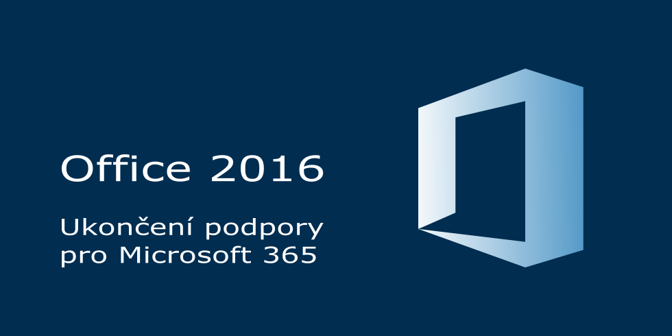 Ukončení podpory Office 2016