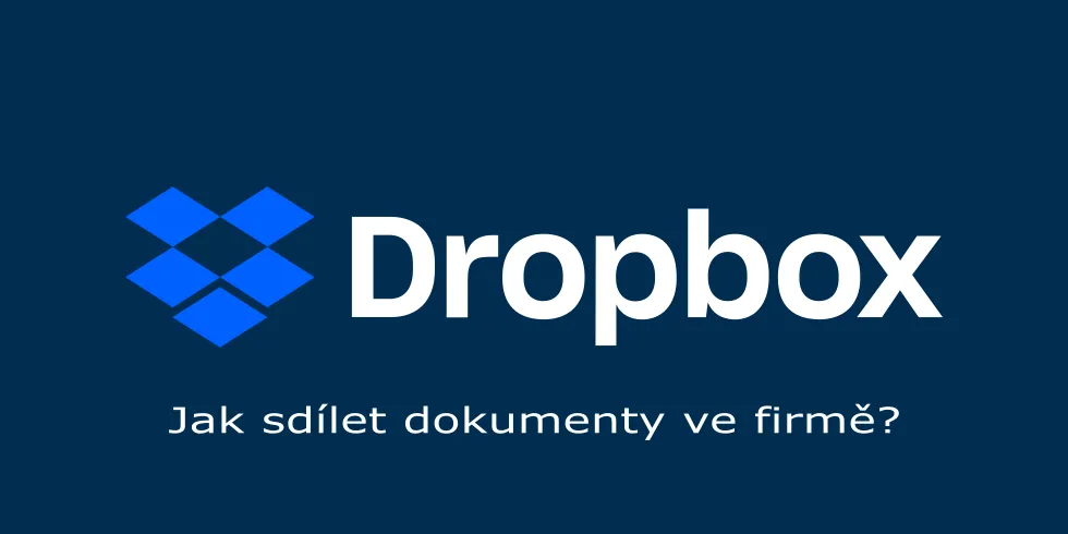 Jak ve firmě sdílet data přes Dropbox?