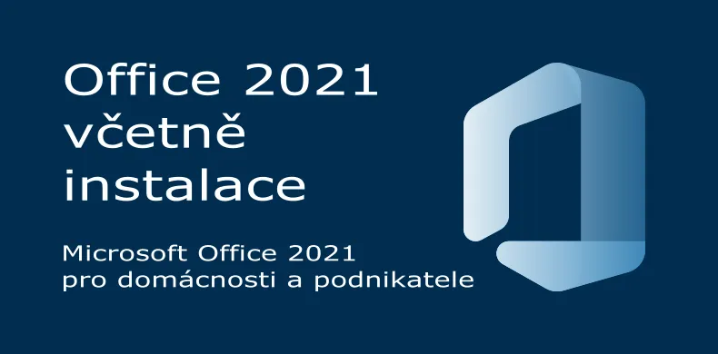 Microsoft Office 2021 pro domácnosti a podnikatele